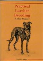 Practical Lurcher Breeding (Paperback)
