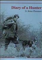 Diary of a Hunter (Paperback)