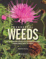 Wonderful Weeds (Paperback)