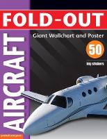 Fold-Out Poster Sticker Book: Aircraft - Fold-Out Poster Sticker Book