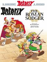 Asterix the Roman Sodger (Scots) (Paperback)