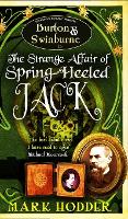 Burton and Swinburne in the Strange Affair of Spring Heeled Jack - Burton & Swinburne 1 (Hardback)