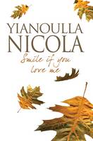 Smile If You Love Me - Sofia Constantine Trilogy No. 2 (Paperback)