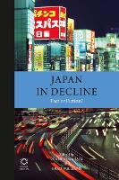 Japan in Decline: Fact or Fiction? (Paperback)