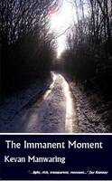The Immanent Moment (Paperback)