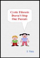 Cystic Fibrosis Doesn't Stop Our Parents (Paperback)