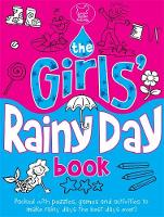 The Girls' Rainy Day Book (Paperback)