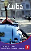 Cuba Dream Trip - Footprint Dream Trip (Paperback)