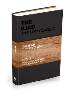 The Iliad: The Epic Classic - Capstone Classics (Hardback)