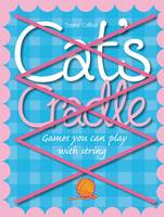 Cat's Cradle: Games You Can Play with String (Spiral bound)