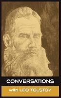 Conversations with Leo Tolstoy (Paperback)