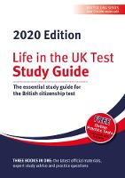 Life in the UK Test: Study Guide 2020: The essential study guide for the British citizenship test (Paperback)