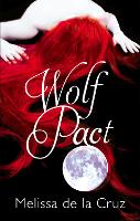 Wolf Pact: A Wolf Pact Novel: Number 1 in series - Wolf Pact (Paperback)