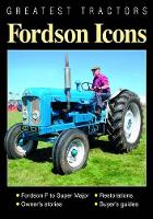 Greatest Tractors: Fordson Icons (Paperback)
