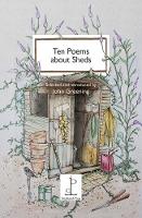 Ten Poems about Sheds
