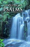 Cries from the Heart - Psalms: Interactive Bible Study (Paperback)