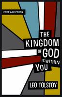 The Kingdom of God is within You (Hardback)