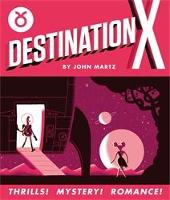 Destination X (Hardback)