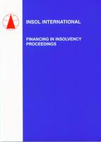 Financing in Insolvency Proceedings (Paperback)