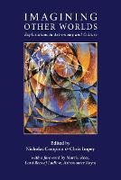 Imagining Other Worlds: Explorations in Astronomy and Culture (Paperback)