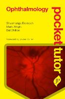 Pocket Tutor Ophthalmology - Pocket Tutor (Paperback)
