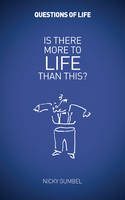 Is There More to Life Than This? - Questions of Life (Paperback)