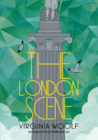 The London Scene (Hardback)