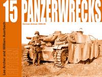 Panzerwrecks 15: German Armour 1944-45 (Paperback)