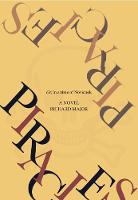 Piracies: Or, In a Time of Novichok - The Misdemeanours of Dr Felix Culpepper 3 (Paperback)