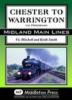 Chester to Warrington (Hardback)