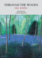 Through the Woods - Nature Classics Library (Paperback)