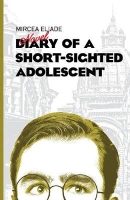 Diary of a Short-Sighted Adolescent (Paperback)