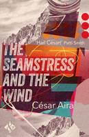 The Seamstress and the Wind (Paperback)