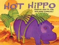Hot Hippo: An African Animal Tale - African Animal Tales 2 (Paperback)