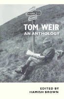 Tom Weir: An Anthology (Paperback)