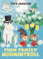 Finn Family Moomintroll - Moomins Collectors' Editions (Hardback)