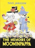 The Memoirs Of Moominpappa - Moomins Collectors' Editions (Hardback)