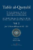 Tafsir al-Qurtubi Vol. 2: Juz' 2: Sūrat al-Baqarah 142 - 253 (Hardback)