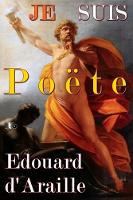 JE SUIS POËTE: Damned by the Gods (Hardback)