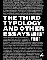 Third Typology and Other Essays (Hardback)