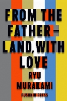 From the Fatherland with Love (Hardback)