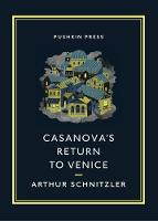 Casanova's Return to Venice - Pushkin Collection (Paperback)