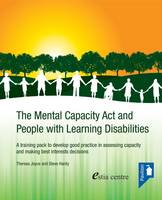 The Mental Capacity Act and People with Learning Disabilities (Multiple items)