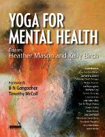 Yoga Therapy for Mental Health Conditions