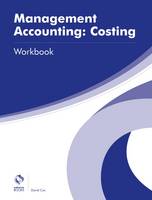 Management Accounting: Costing Workbook