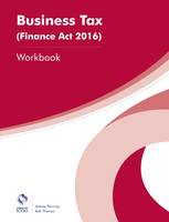 Business Tax (Finance Act 2016) Workbook - AAT Foundation Certificate in Accounting (Paperback)