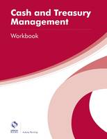 Cash and Treasury Management Workbook - AAT Professional Diploma in Accounting (Paperback)
