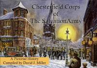 Chesterfield Corps of the Salvation Army: A Pictorial Record (Paperback)