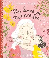 The Lines on Nana’s Face (Hardback)