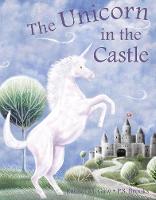 The Unicorn in the Castle (Paperback)